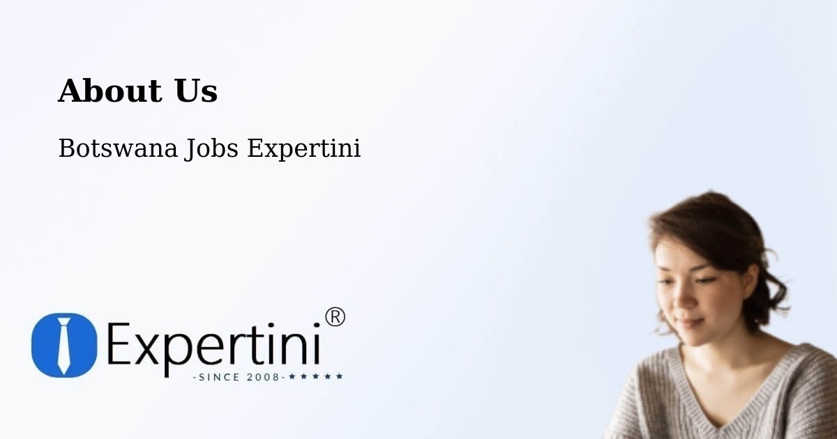 About Expertini Recruitment Platform  – Makwata - Makwata, Botswana Jobs Expertini