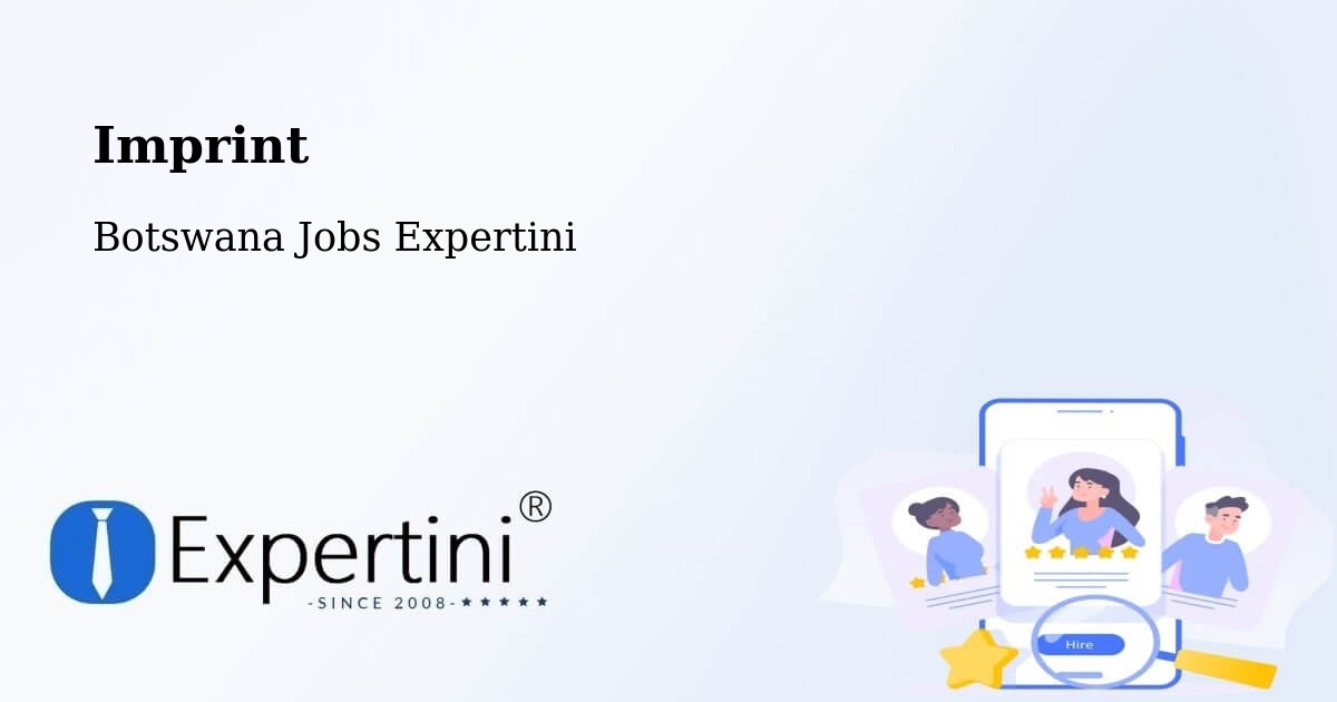 Imprint – Makwata - Botswana Jobs Expertini